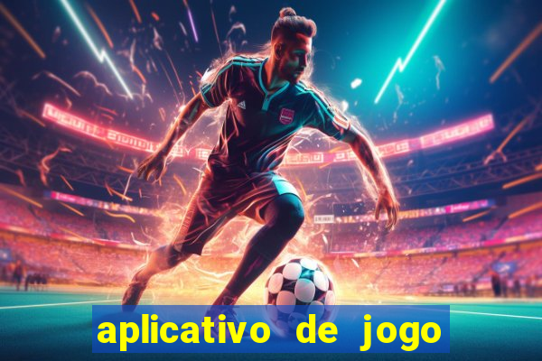 aplicativo de jogo para ganhar dinheiro no pix